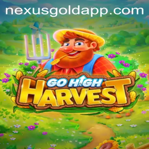 Unleashing Adventure with GoHighHarvest: A Journey into NexusGold